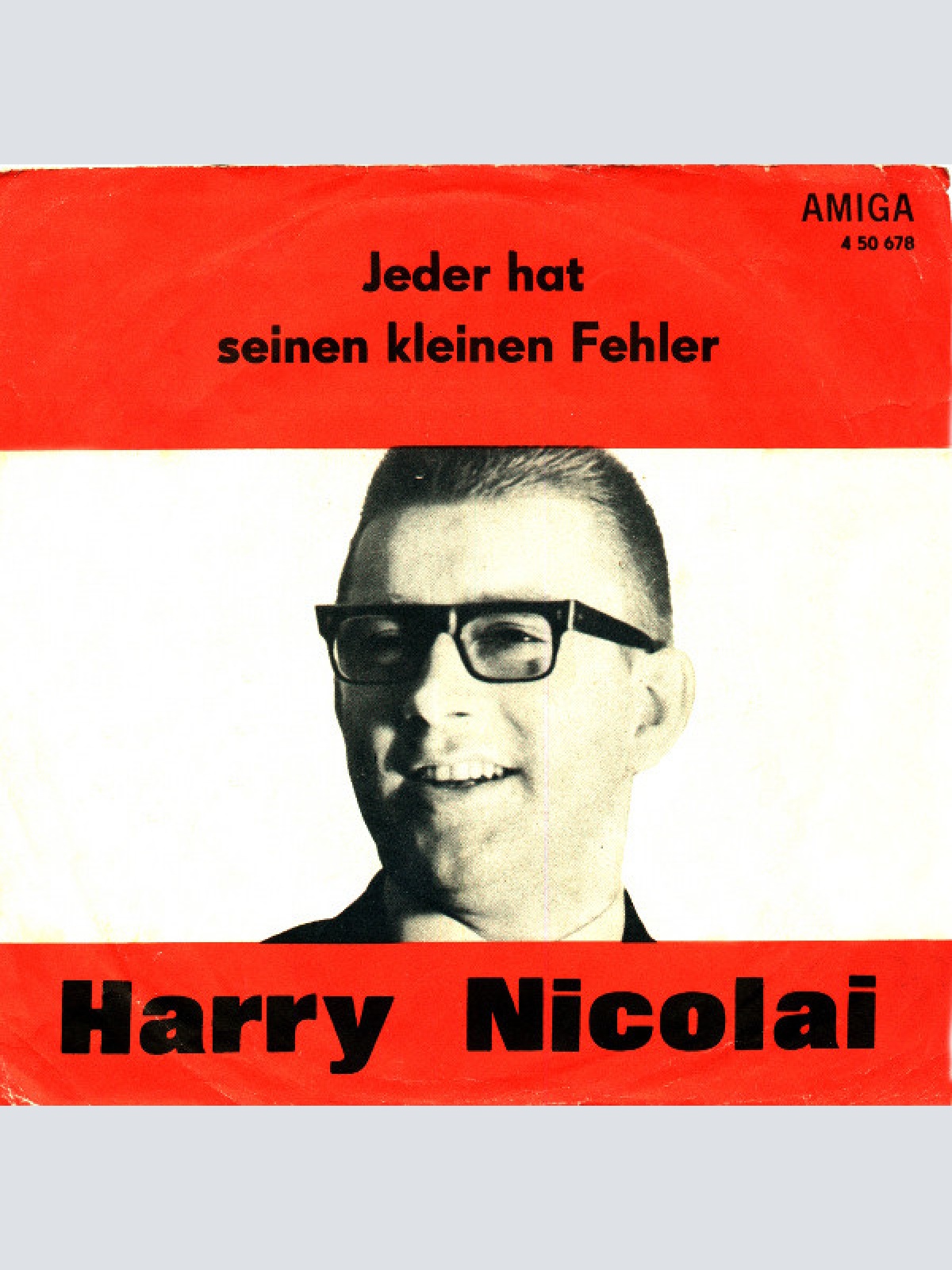 Vinyl / Harry Nicolai / Harald Rudolph - Jeder Hat Seinen Kleinen Fehler / Ein Blick Genügt