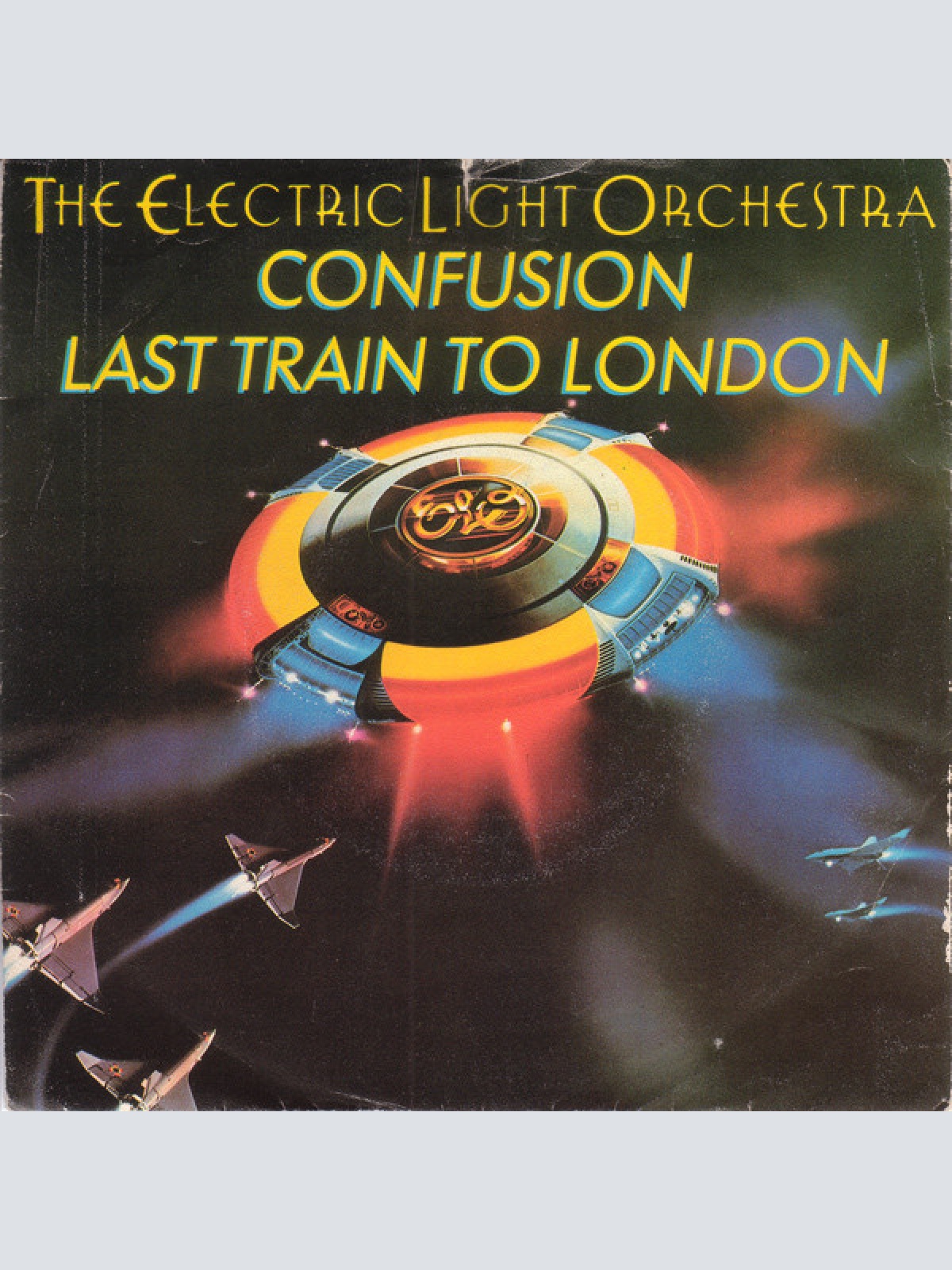 Vinyl / The Electric Light Orchestra* - Last Train To London / Confusion