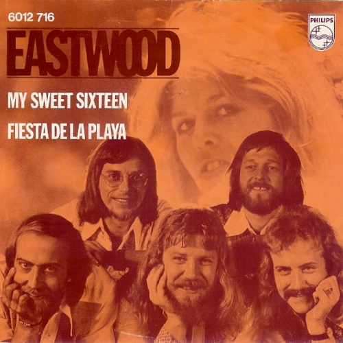 Vinyl / Eastwood (11) - My Sweet Sixteen / Fiesta De La Playa