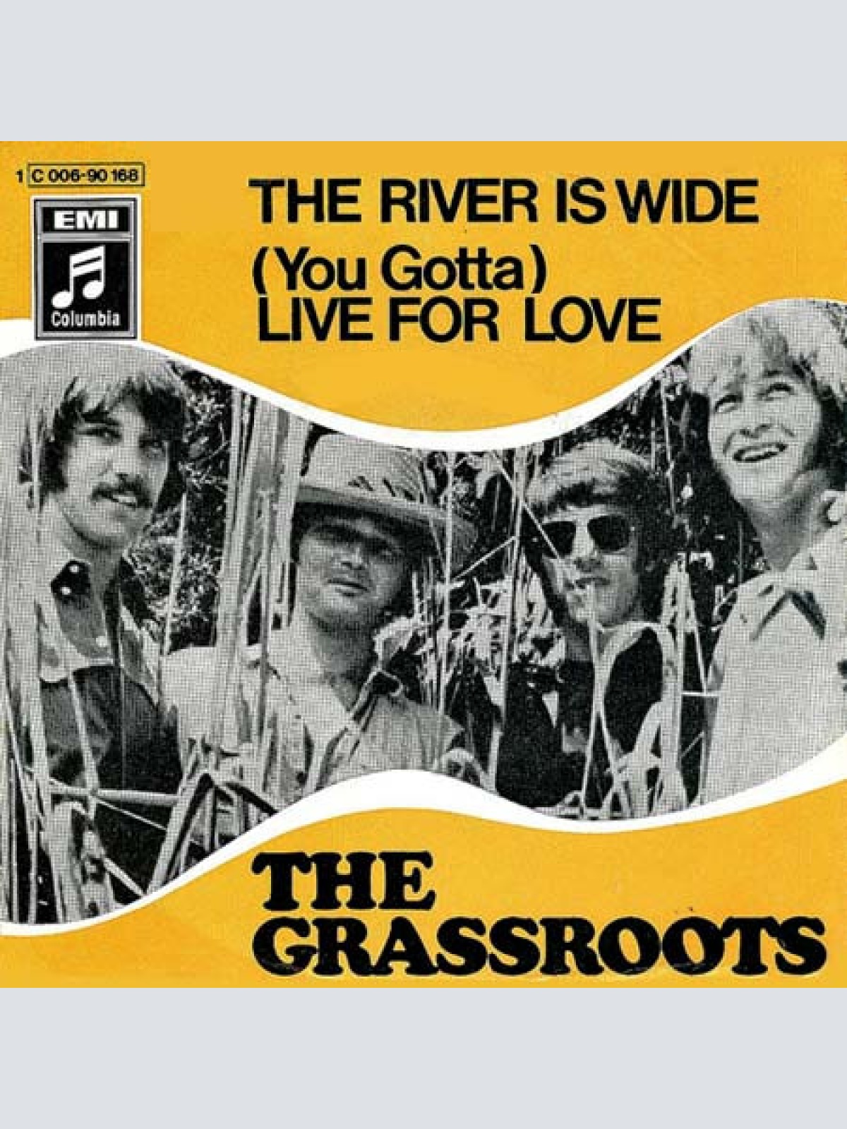 Vinyl / The Grassroots* - The River Is Wide / (You Gotta) Live For Love