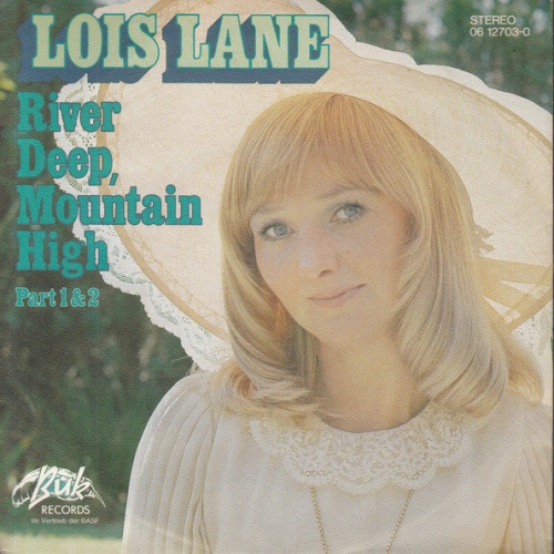 Vinyl / Lois Lane (3) - River Deep, Mountain High
