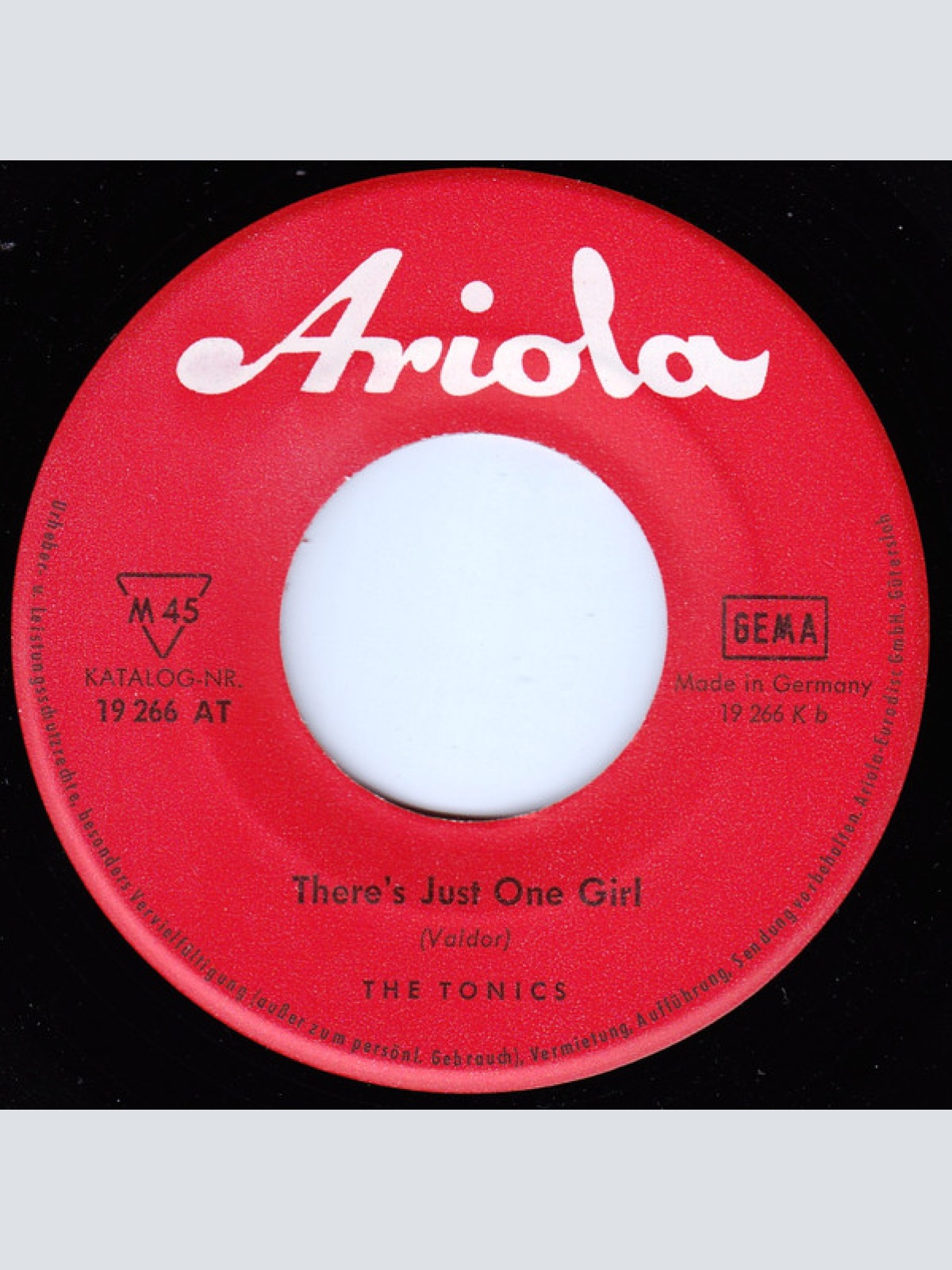 Vinyl / The Tonics - Scotch Parade / There's Just One Girl