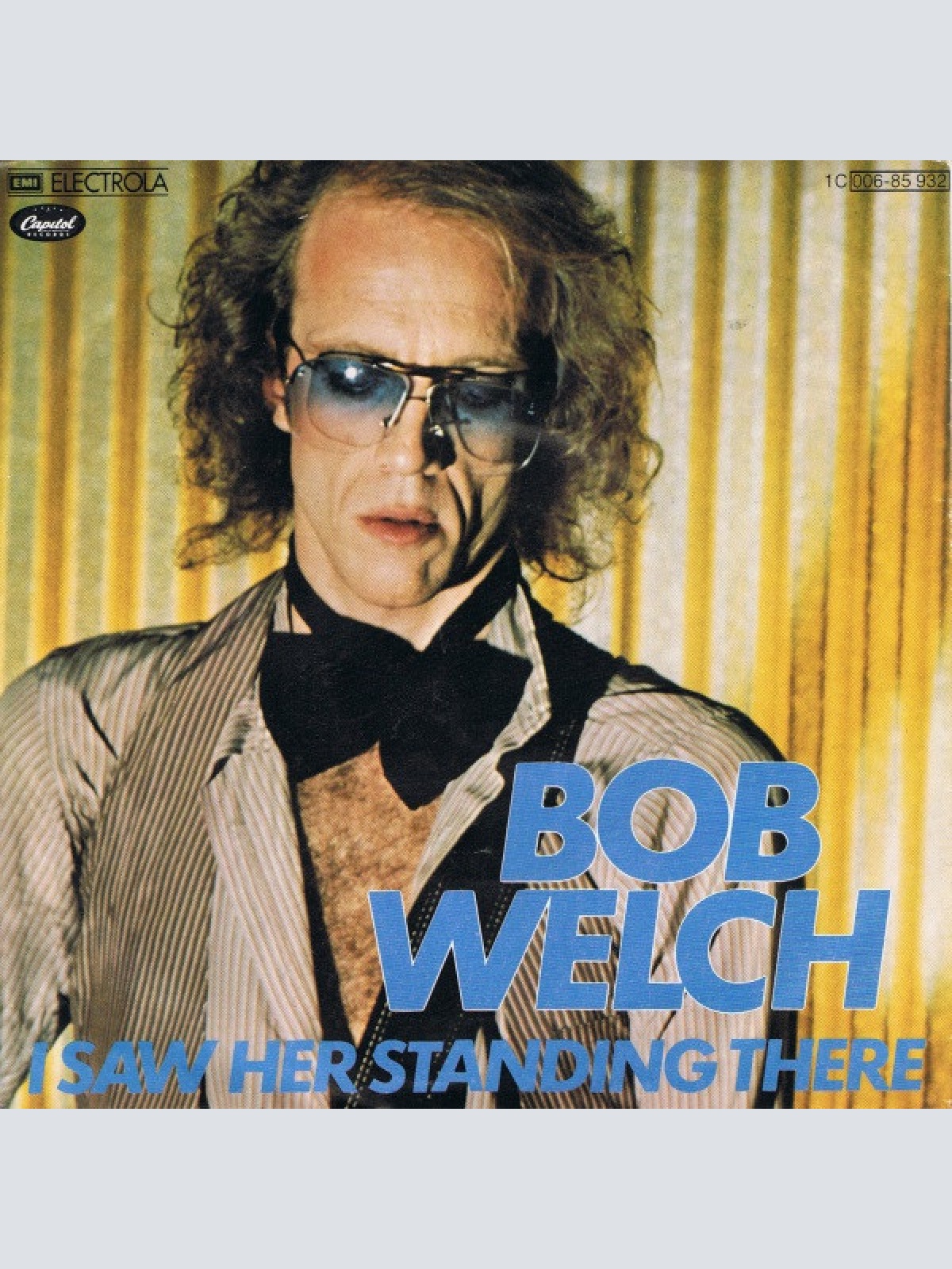 Vinyl / Bob Welch - I Saw Her Standing There