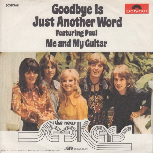 Vinyl / The New Seekers - Goodbye Is Just Another Word