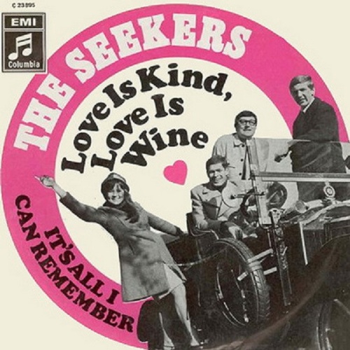 Vinyl / The Seekers - Love Is Kind, Love Is Wine