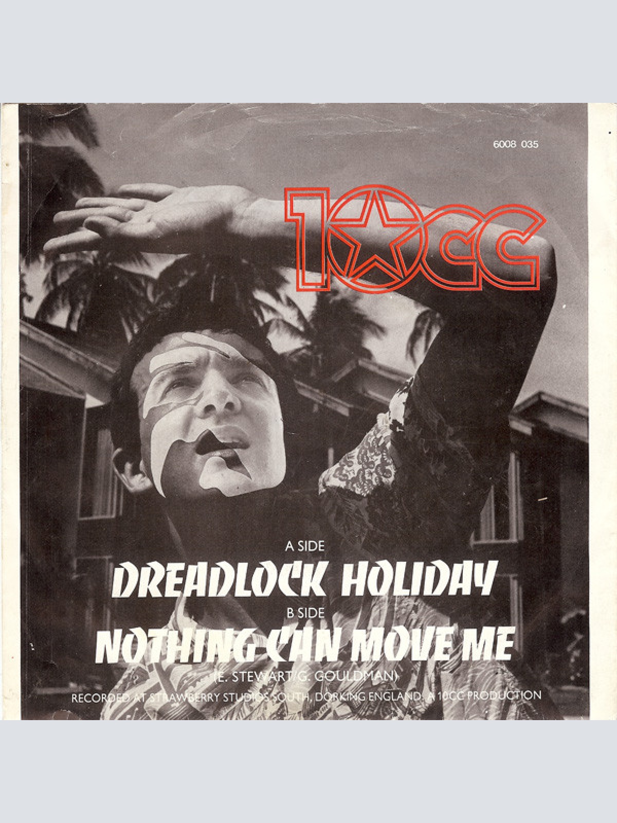 Vinyl / 10cc - Dreadlock Holiday