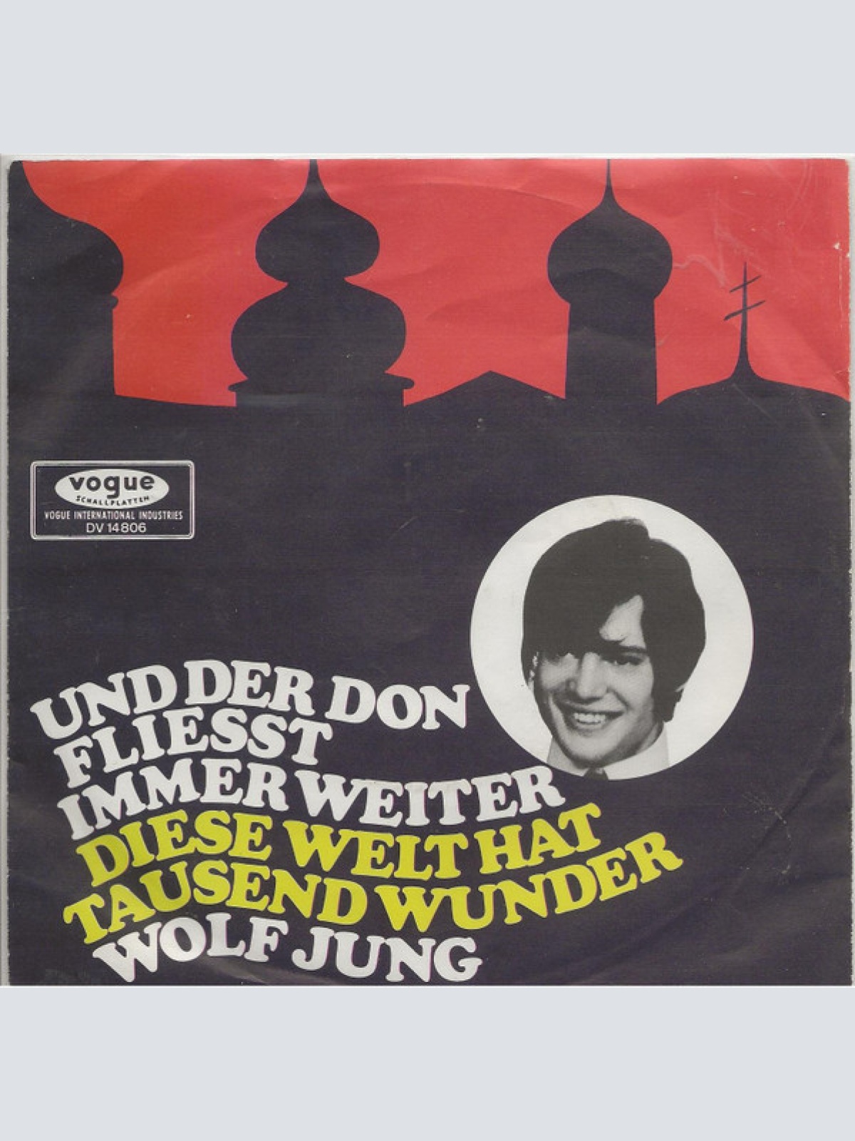 Vinyl / Wolf Jung* - Und Der Don Fliesst Immer Weiter / Diese Welt Hat Tausend Wunder