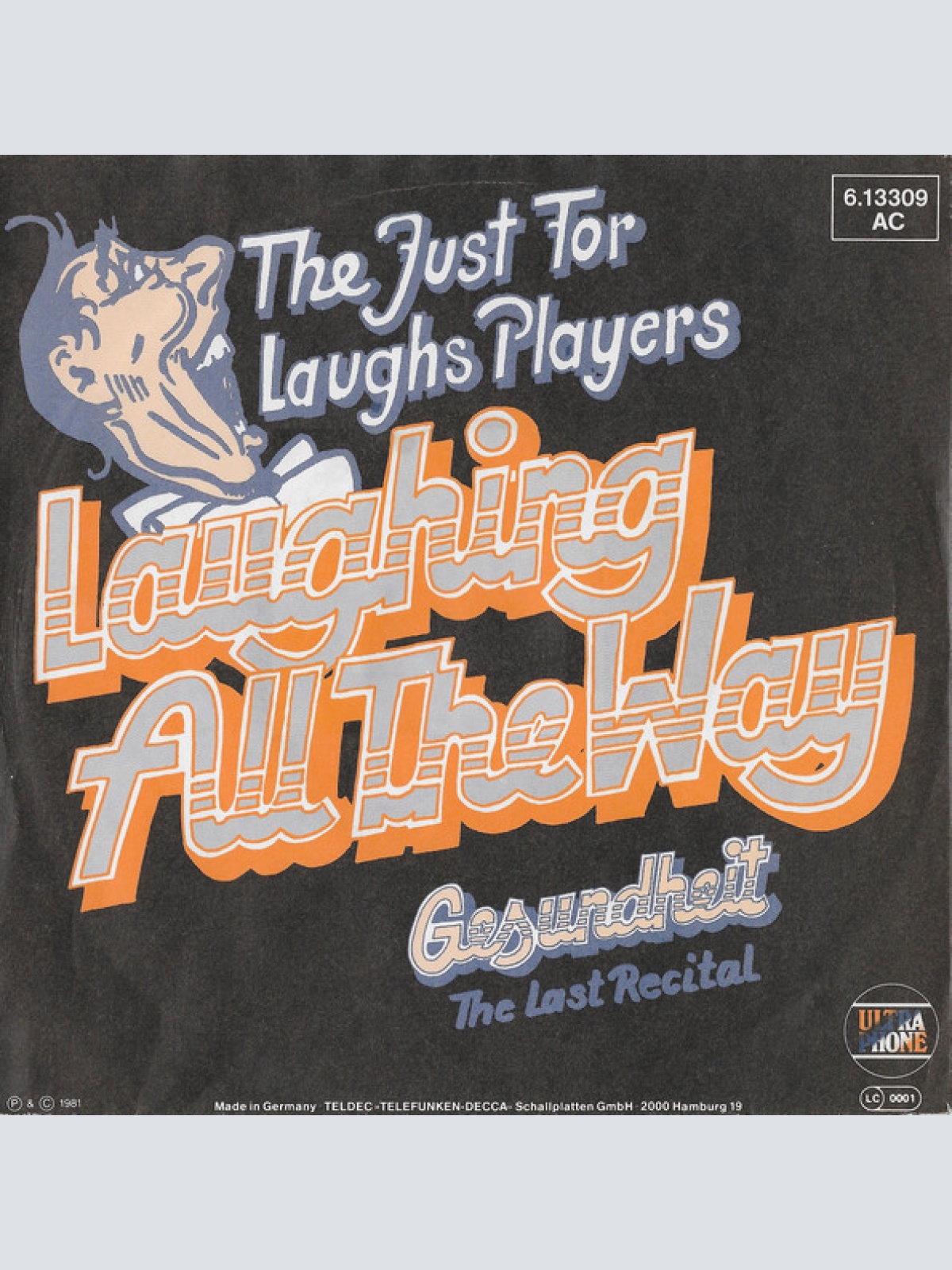 Vinyl / The Just For Laughs Players* - Laughing All The Way