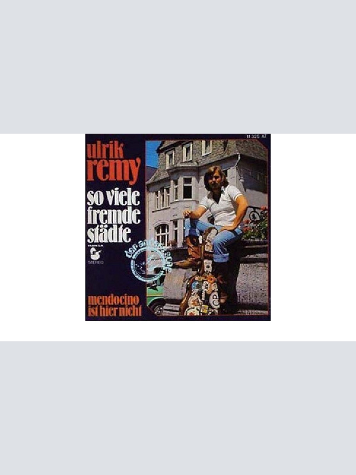 Vinyl / Ulrik Remy - So Viele Fremde Städte / Mendocino Ist Nicht Hier