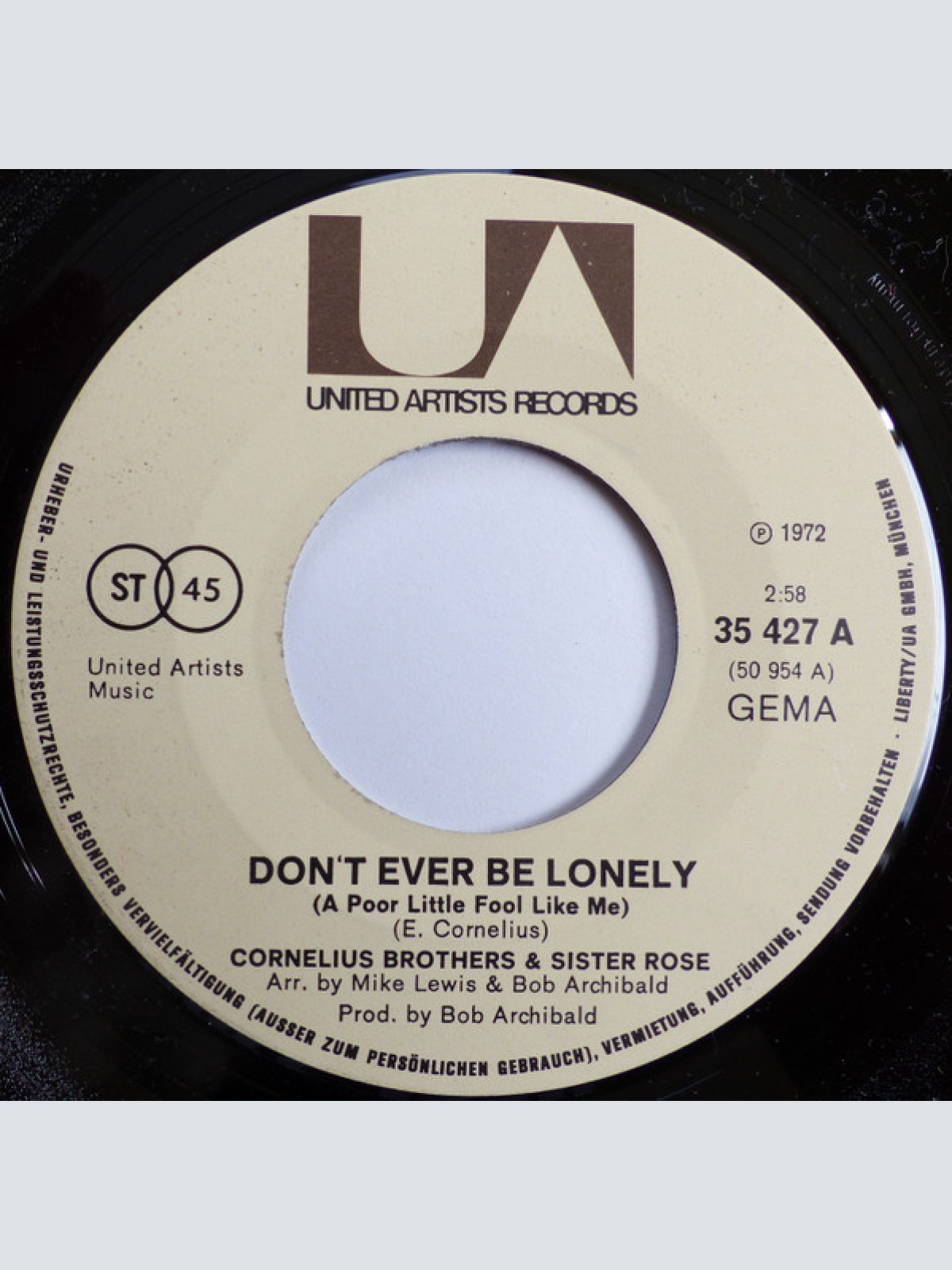 Vinyl / Cornelius Brothers & Sister Rose - Don't Ever Be Lonely (A Poor Little Fool Like Me)