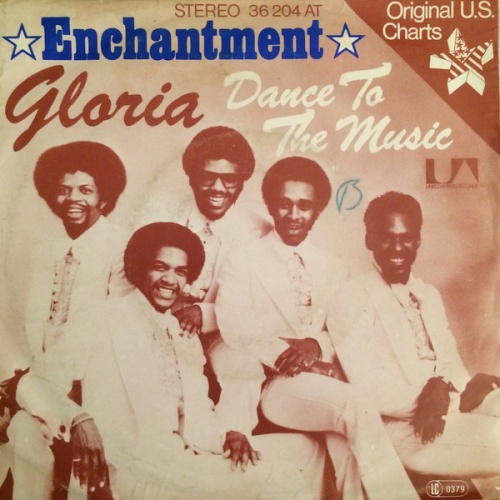 Vinyl / Enchantment - Gloria / Dance To The Music