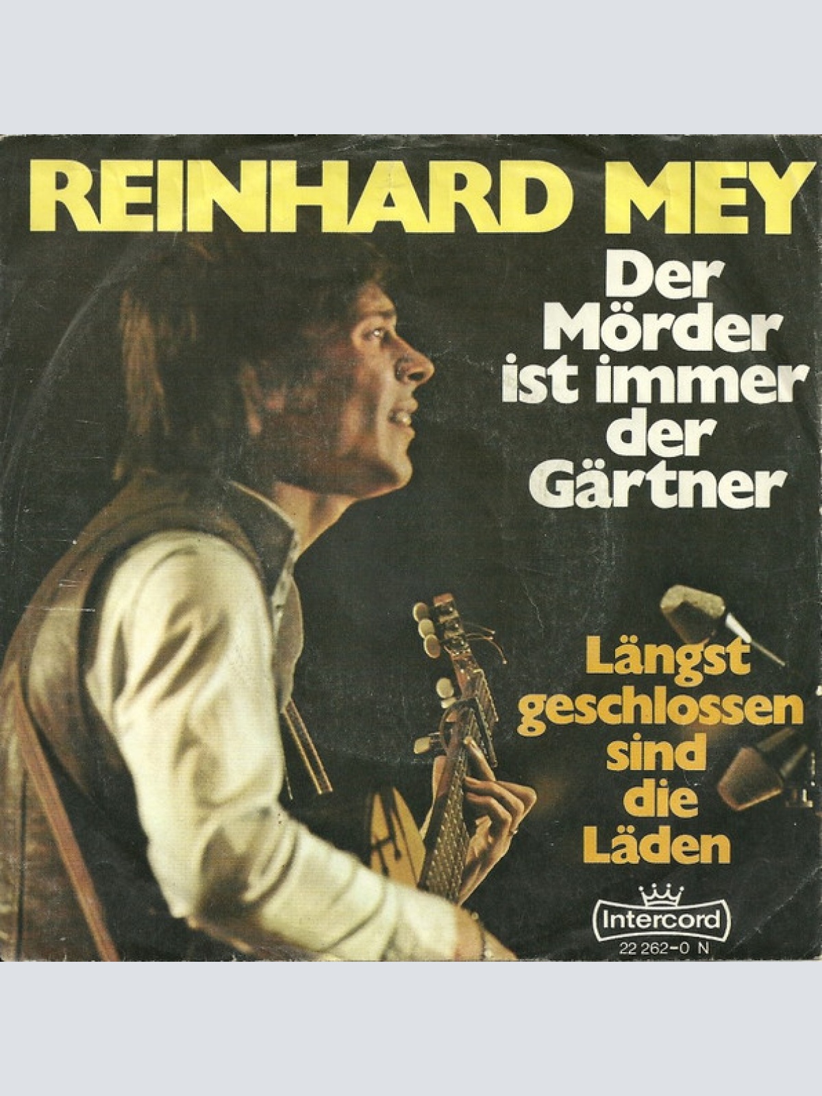 Vinyl / Reinhard Mey - Der Mörder Ist Immer Der Gärtner