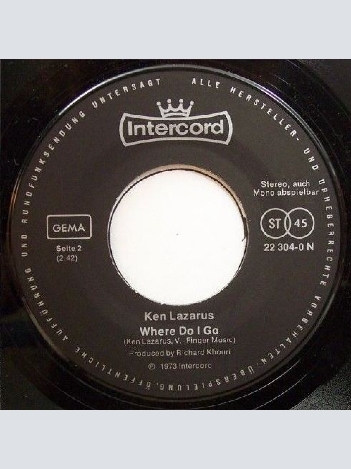 Vinyl / Ken Lazarus - Hail The Man / Where Do I Go