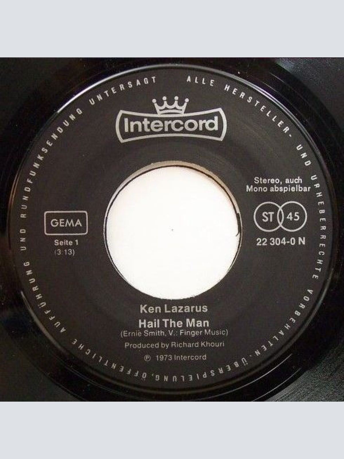 Vinyl / Ken Lazarus - Hail The Man / Where Do I Go