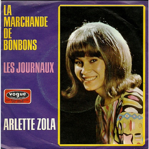Vinyl / Arlette Zola - La Marchande De Bonbons - Les Journaux