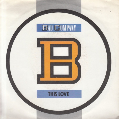 Vinyl / Bad Company (3) - This Love
