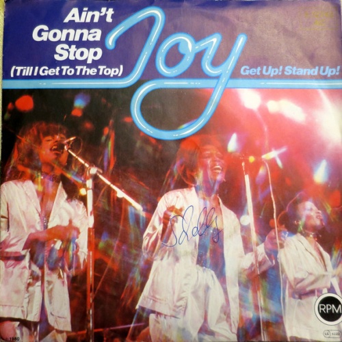 Vinyl / Joy (32) - Ain't Gonna Stop (Till I Get To The Top) / Get Up! Stand Up!