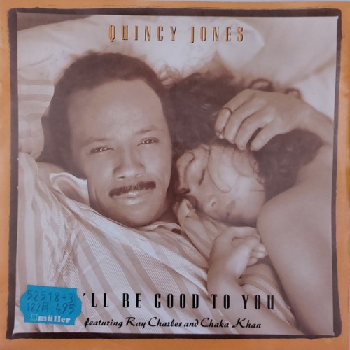Vinyl / Quincy Jones Featuring Ray Charles and Chaka Khan - I'll Be Good To You