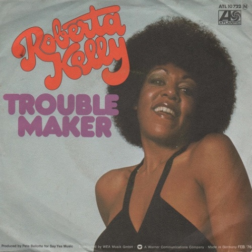 Vinyl / Roberta Kelly - Trouble Maker