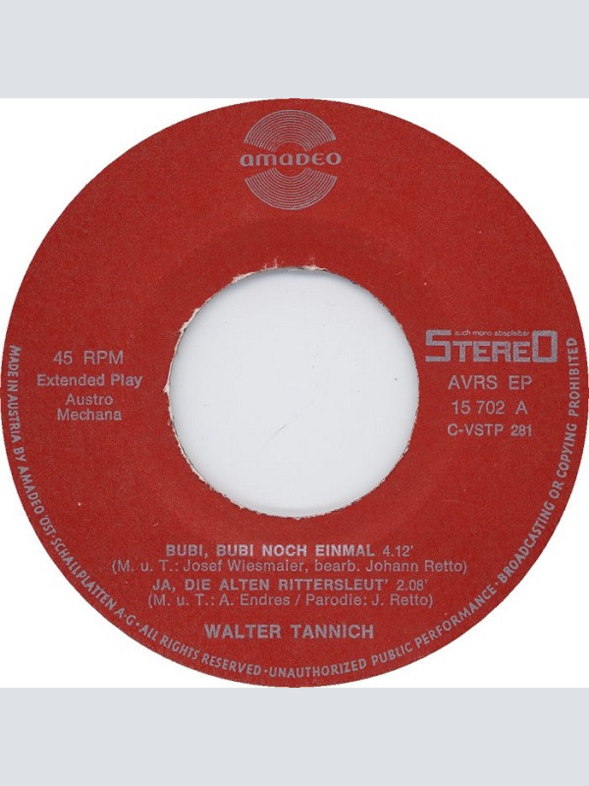 Vinyl / Walter Tannich - Bubi, Bubi Nocheinmal / Ja, Die Alten Rittersleut'