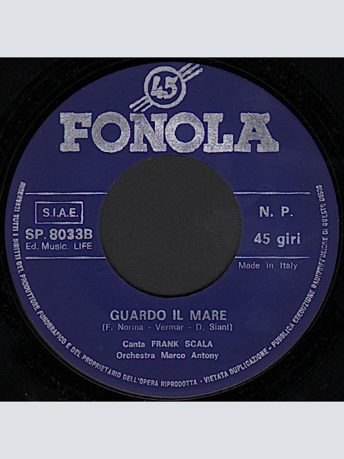 Vinyl / Monica (23) / Frank Scala - Coraggio E Paura / Guardo Il Mare