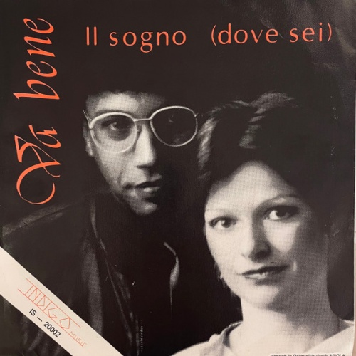 Vinyl / Va Bene - Il Sogno (Dove Sei)