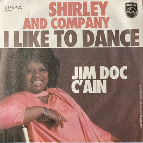 Vinyl / Shirley And Company* - I Like To Dance / Jim Doc C'Ain