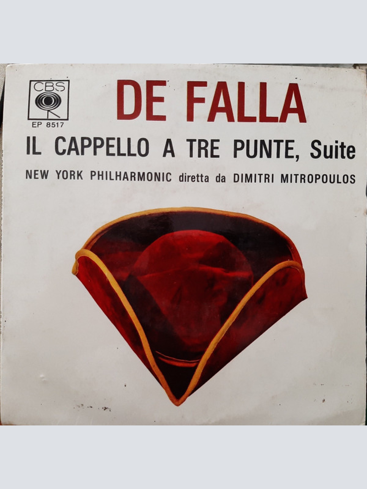 Vinyl / De Falla*, New York Philharmonic Diretta Da Dimitri Mitropoulos - Il Cappello A Tre Punte, Suite