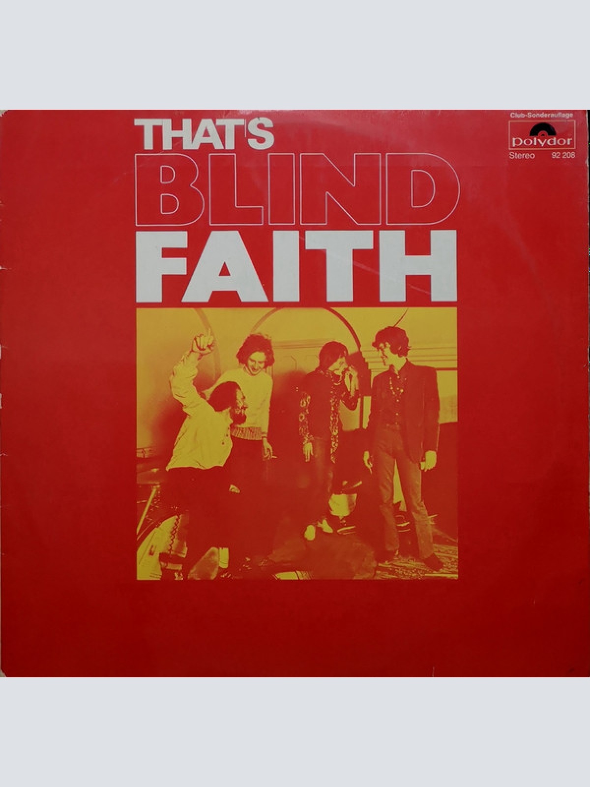 Vinyl / Blind Faith (2) - That's Blind Faith