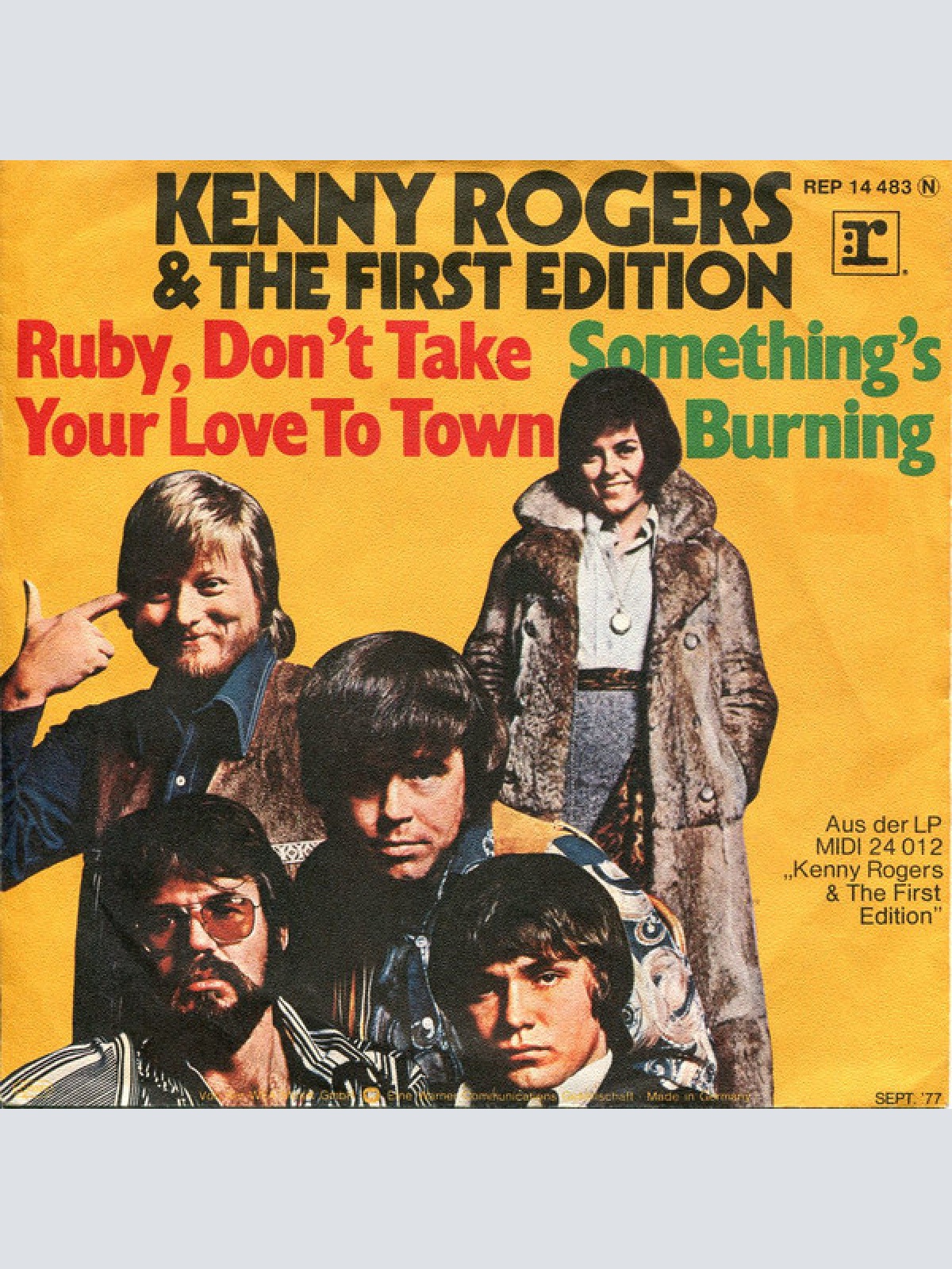 Vinyl / Kenny Rogers & The First Edition - Ruby, Don't Take Your Love To Town / Something's Burning