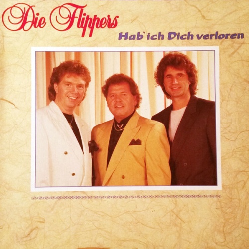 Vinyl / Die Flippers - Hab Ich Dich Verloren