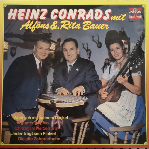 Vinyl / Heinz Conrads, Alfons und Rita Bauer* - Heinz Conrads mit Alfons &. Rita Bauer