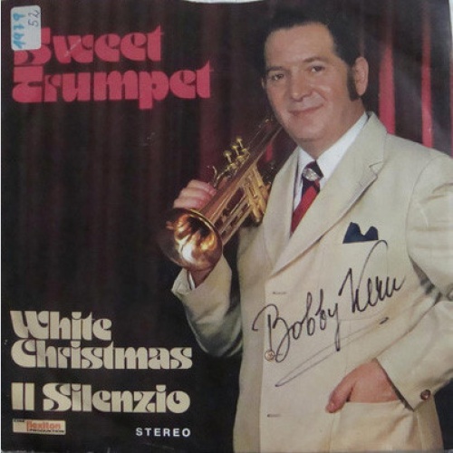 Vinyl / Bobby Kern Und Seine Sweet Trompete* - White Christmas / Il Silenzio