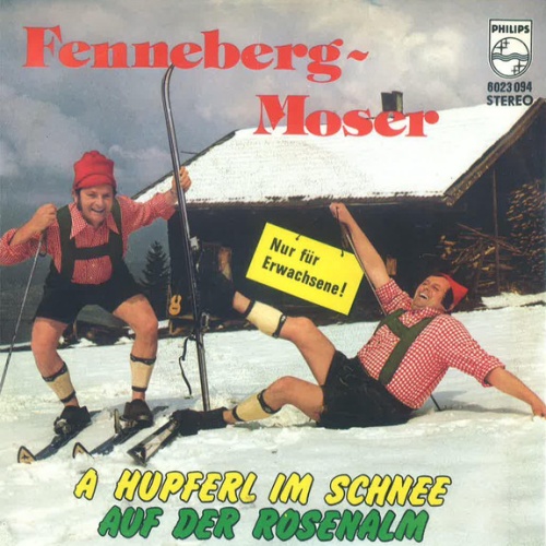 Vinyl / Fenneberg-Moser* - A Hupferl Im Schnee