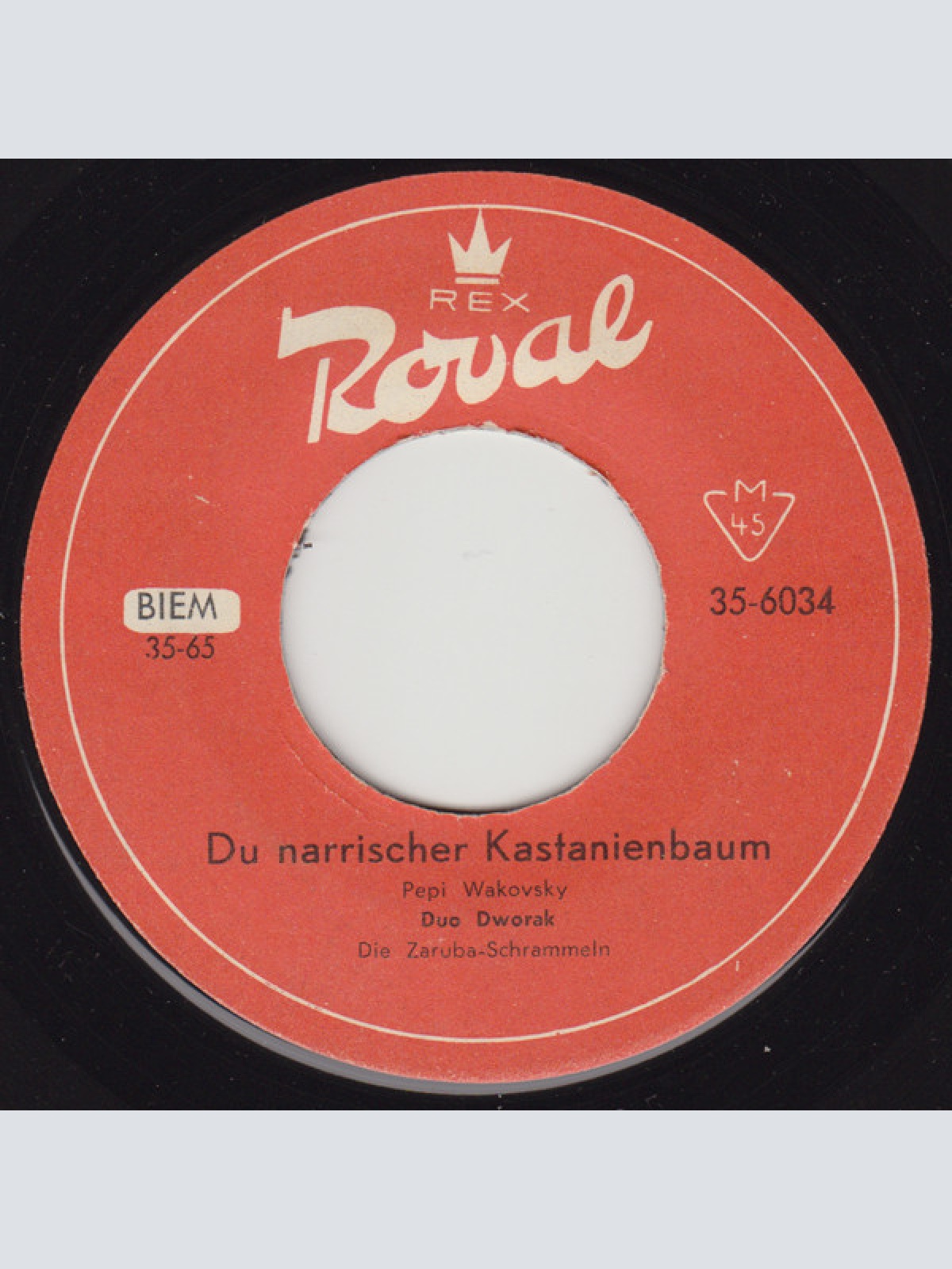 Vinyl / Duo Dworak - Du Narrischer Kastanienbaum / Ich Hab In Grinzing An Tisch Reserviert