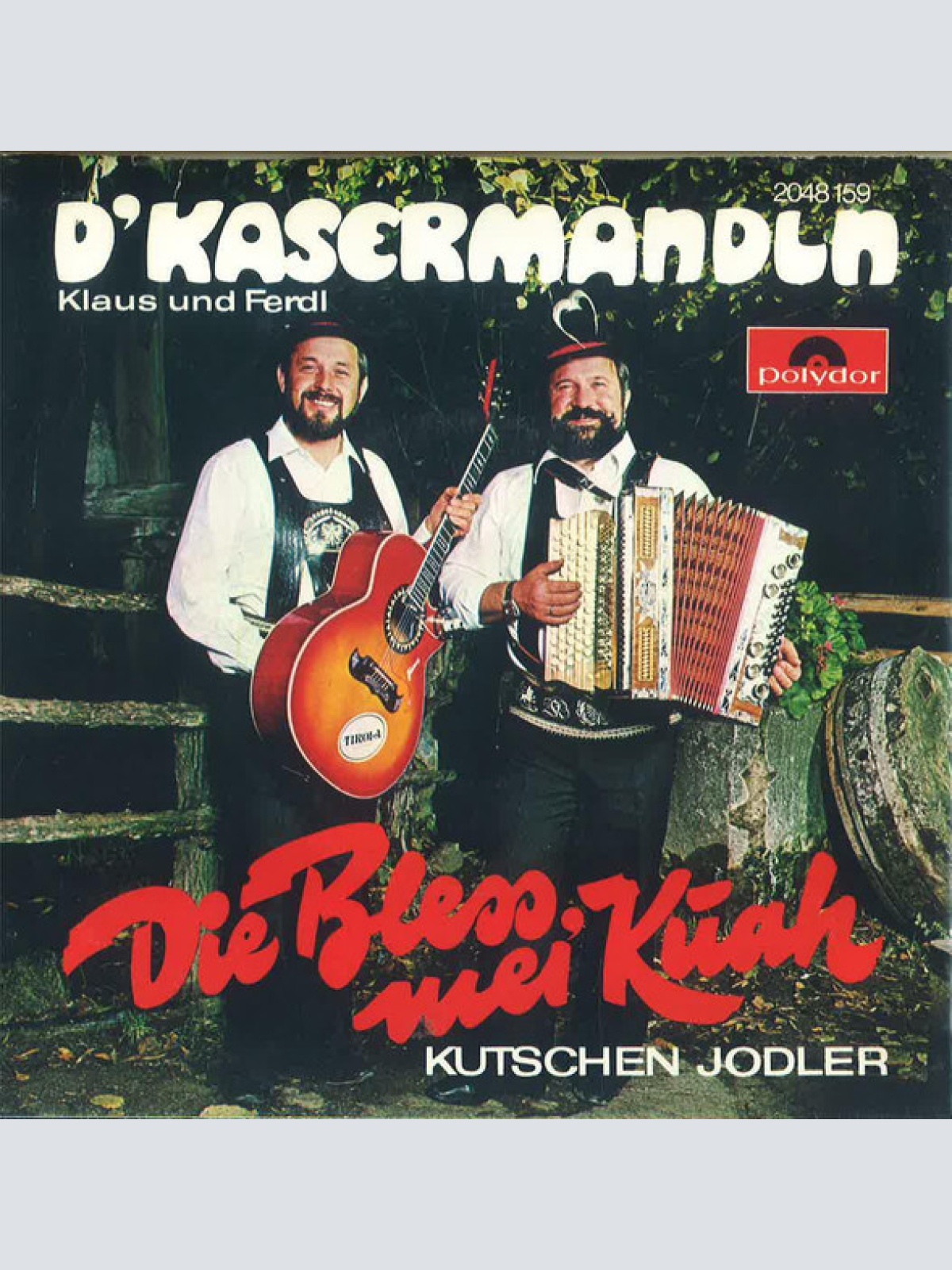 Vinyl / D'Kasermandln, Klaus Und Ferdl - Die Bless, Mei Kuah