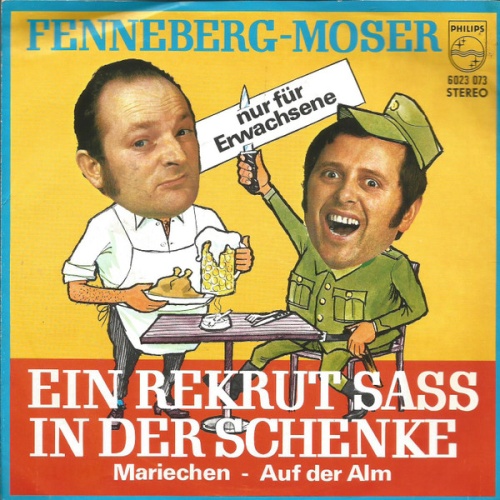 Vinyl / Duo Fenneberg-Moser - Ein Rekrut Sass In Der Schenke