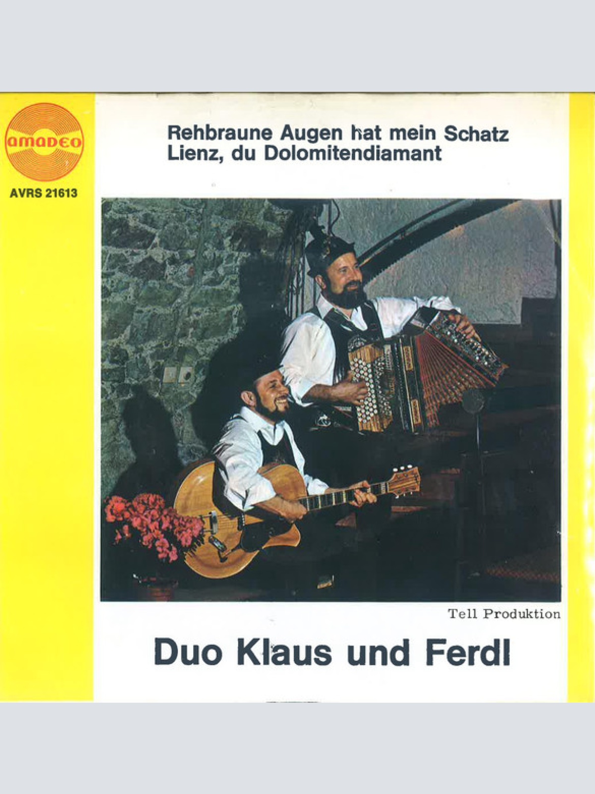Vinyl / Duo Klaus Und Ferdl* - Rehbraune Augen Hat Mein Schatz / Lienz, Du Dolomitendiamant