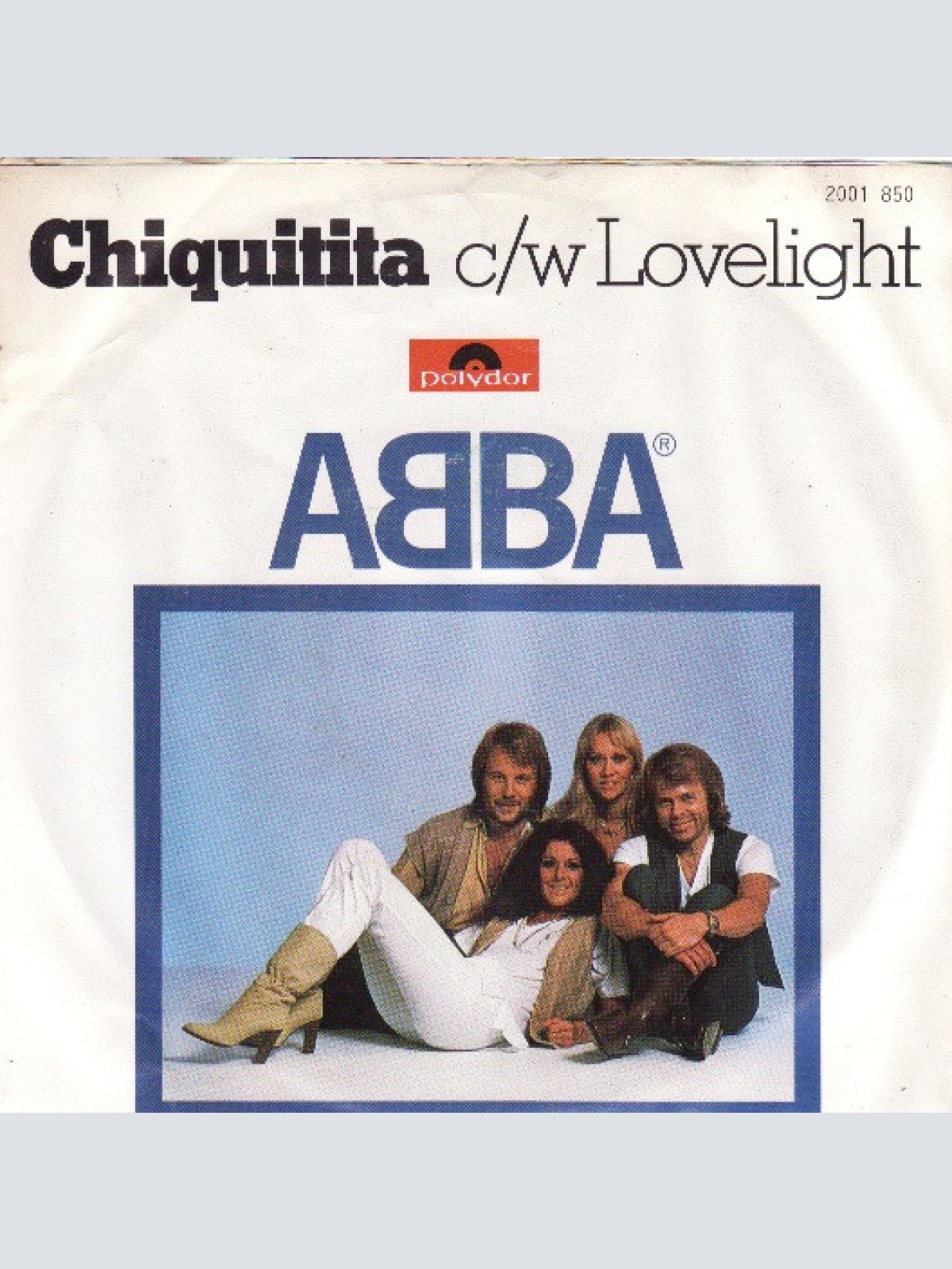 Vinyl / ABBA - Chiquitita c/w Lovelight