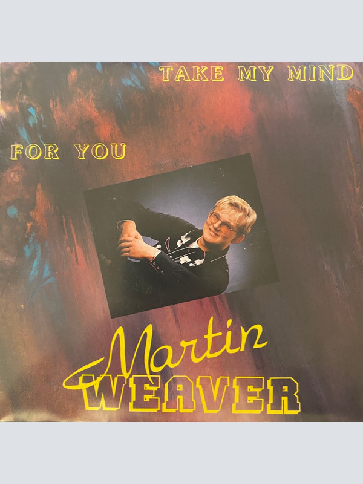 Vinyl / Martin Weaver (2) - For You / Take My Mind