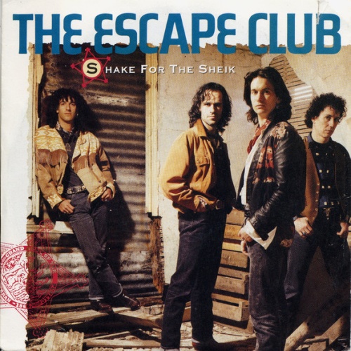 Vinyl / The Escape Club - Shake For The Sheik