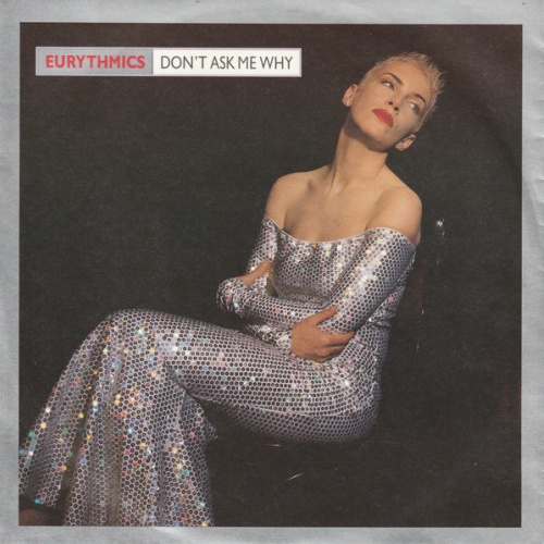 Vinyl / Eurythmics - Don't Ask Me Why