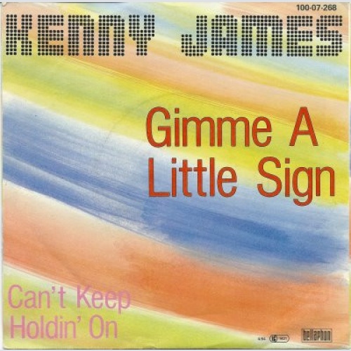 Vinyl / Kenny James - Gimme A Little Sign