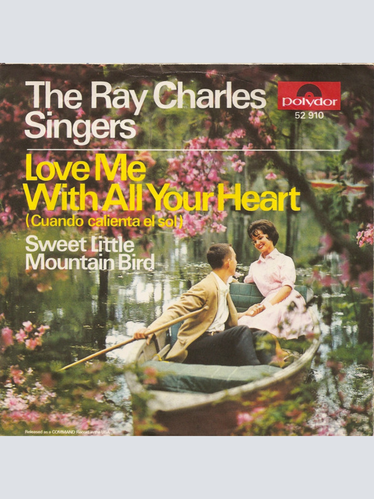 Vinyl / The Ray Charles Singers - Love Me With All Your Heart (Cuando Calienta El Sol)