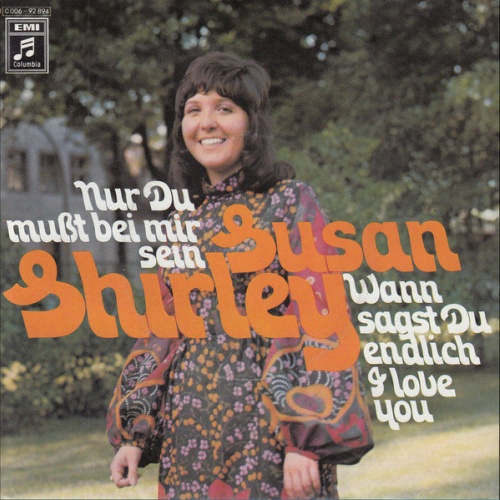 Vinyl / Susan Shirley - Nur Du Mußt Bei Mir Sein
