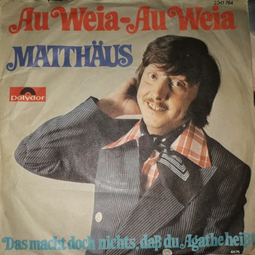 Vinyl / Matthäus - Au Weia-Au Weia