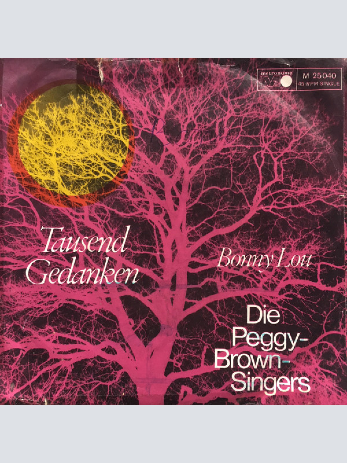 Vinyl / Die Peggy-Brown-Singers* - Tausend Gedanken / Bonny Lou