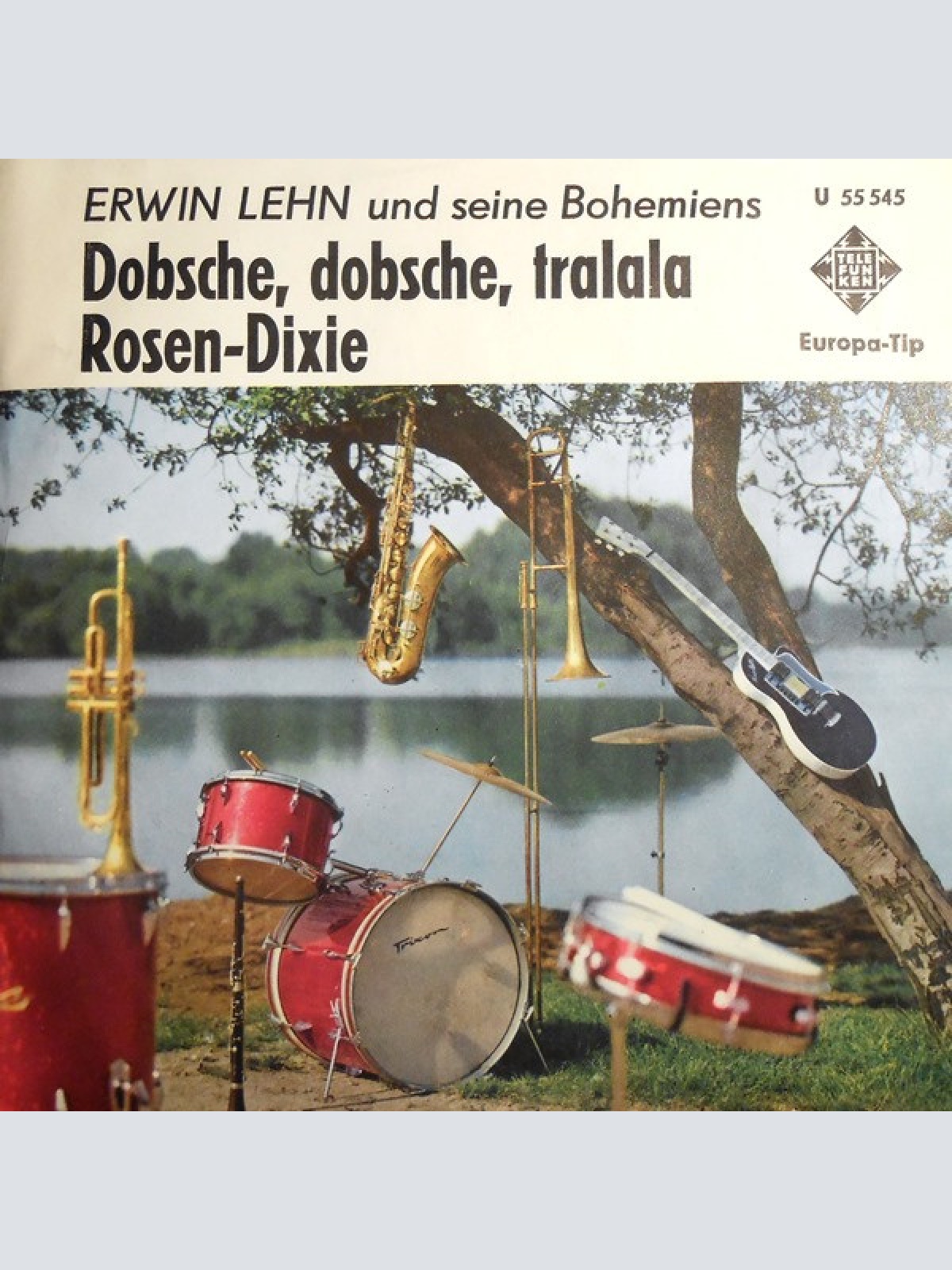Vinyl / Erwin Lehn Und Seine Bohèmiens - Dobsche, Dobsche, Tralala / Rosen Dixie