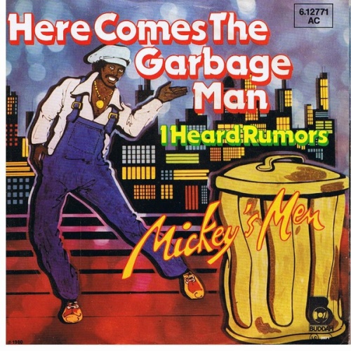 Vinyl / Mickey's Men - Here Comes The Garbage Man