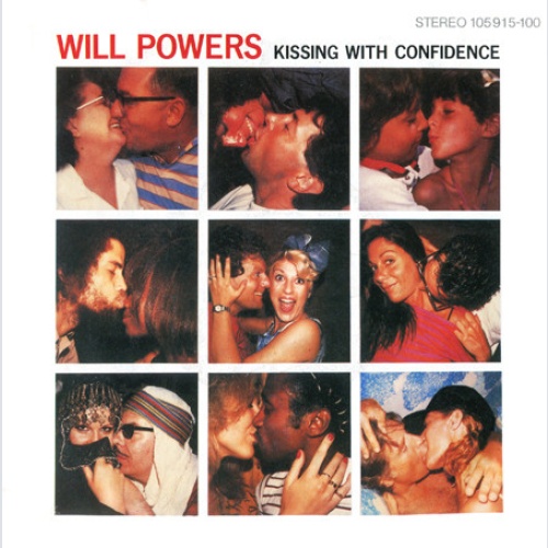 Vinyl / Will Powers - Kissing With Confidence